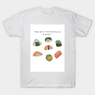 Sushi! T-Shirt